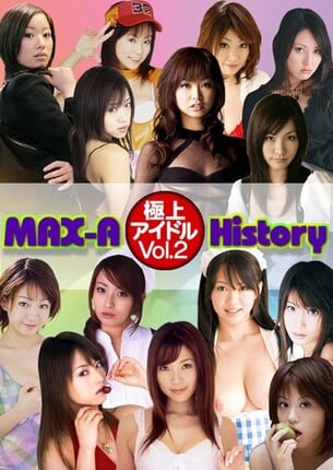 MAX-A 極上アイドルHistory Vol.2 - 1